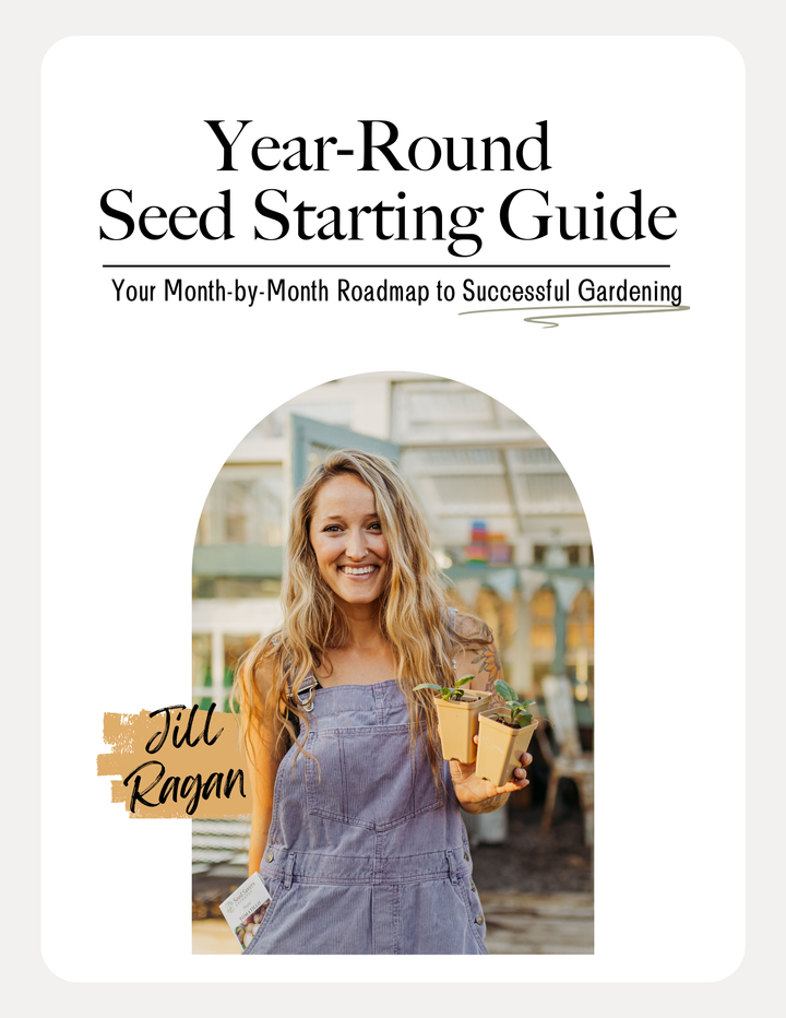 Year Round Seed Starting Guide/ E-Book | Your Month-by-Month Roadmap to Successful Gardening