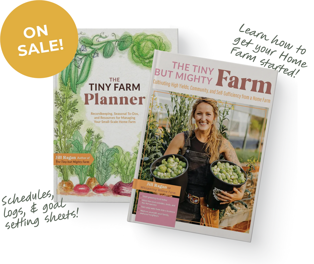 One sale: Two books titled 'The Tiny Farm Planner' and 'The Tiny But Mighty Farm' with the words: Learn how to get your home farm started! and Schedules, logs, and goal setting sheets!