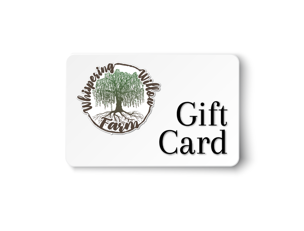 The Whispering Willow Farm Gift Card